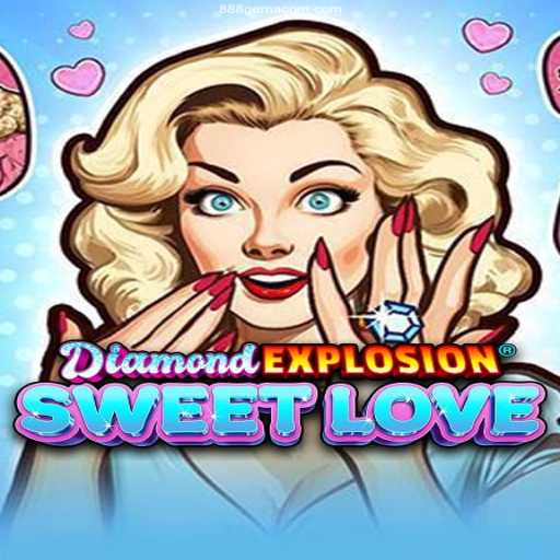 DiamondExplosionSweetLove: Unveiling an Unforgettable Gaming Journey